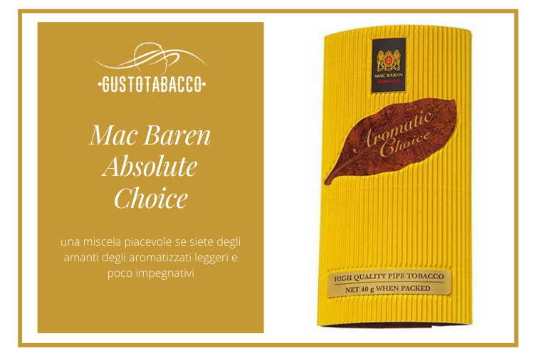 Mac Baren Absolute Choice - Gusto Tabacco